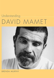 Understanding David Mamet (Brenda Murphy)