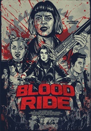 Blood Ride (2017)