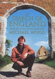 In Search of England (Wood, Michael)