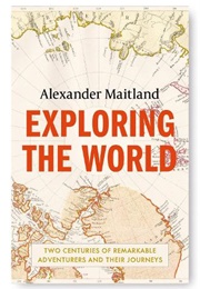 Exploring the World (Alexander Maitland)