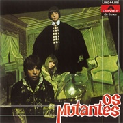 Os Mutantes - A Minha Menina