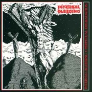 Internal Bleeding - Perpetual Degredation