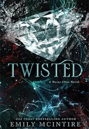Twisted (Emily McIntire)