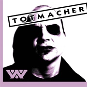 :Wumpscut:- Totmacher