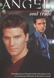 Soul Trade (Thomas E Sniegoski)