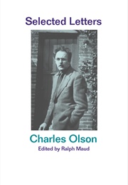 Charles Olson: Selected Letters (Edited by Ralph Maud)