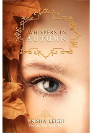 Whispers in Autumn (Leigh, Trisha)