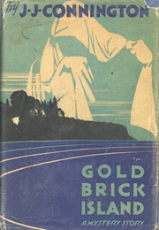 Tom Tiddler's Island [Gold Brick Island] (J.J. Connington)