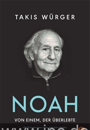 Noah (Takis Würger)