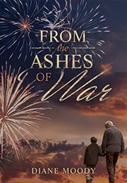 From the Ashes of War (Diane Moody)