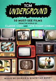 TCM Underground (Millie De Chirico and Quatoyiah Murry)