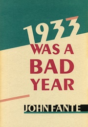 1933 Was a Bad Year (John Fante)