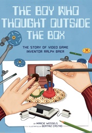 The Boy Who Thought Outside the Box (Marcie Wessels)