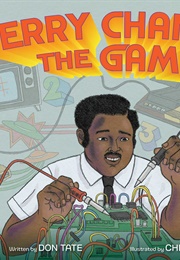 Jerry Changed the Game! (Don Tate)