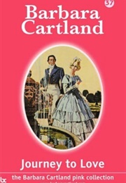 Journey to Love (Barbara Cartland)
