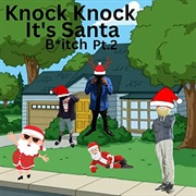 Yuno Miles - Knock Knock It's Santa B*Tch Pt. 2