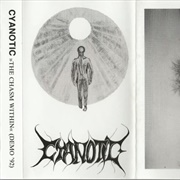 Cyanotic - The Chasm Within