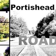 Roads - Portishead