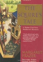 The Squire's Tale (Margaret Frazer)