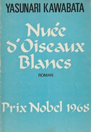 Nuée D'Oiseaux Blancs (Yasunari Kawabata)