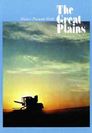 The Great Plains (Walter Prescott Webb)