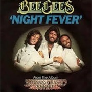 Bee Gees - Night Fever