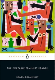 The Portable Feminist Reader (Roxane Gay)