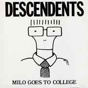 Descendents - Milo Goes to College (1982)