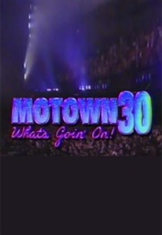 Motown 30: What's Goin' On! (1990)