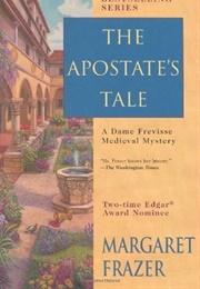 The Apostate's Tale (Margaret Frazer)