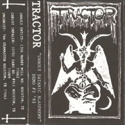 Tractor - Unholy Satanic Blasphemy