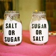 Sugar or Salt?