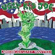 Ugly Kid Joe - America's Least Wanted (1992)