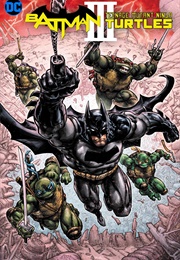 Batman/Teenage Mutant Ninja Turtles III (James Tynion IV)