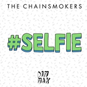 #SELFIE - The Chainsmokers Featuring Alexis Killacam