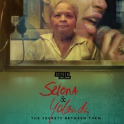 Selena and Yolanda: The Secrets Between Them