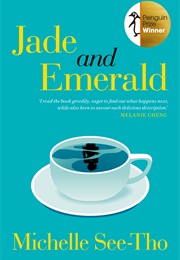 Jade and Emerald (Michelle See-Tho)
