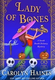Lady of Bones (Carolyn Haines)