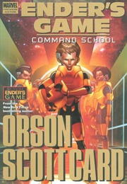 Ender's Game: Command School (Chris Yost, Orson Scott Card)