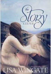 The Story Keeper (Lisa Wingate)