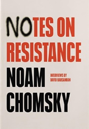 Notes on Resistance (Chomsky, Noam)