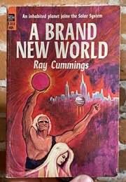 A Brand New World (Ray Cummings)