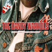 Thirteen Tales From Urban Bohemia - The Dandy Warhols