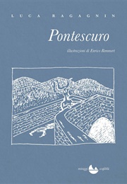 Pontescuro (Luca Ragagnin)