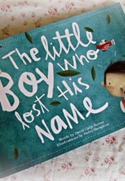 The Little Boy Who Lost His Name (David Cadji-Newby)