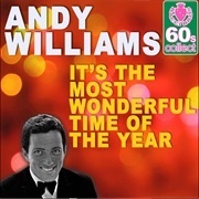 Andy Williams, "It's the Most Wonderful Time of the Year"
