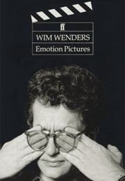 Emotion Pictures: Reflections on the Cinema (Wim Wenders , Shaun Whiteside)