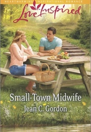 Small-Town Midwife (Jean C. Gordon)