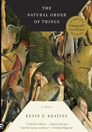 The Natural Order of Things (Kevin P. Keating)