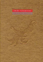 Smalkas Kaites (Eriks Adamsons)
